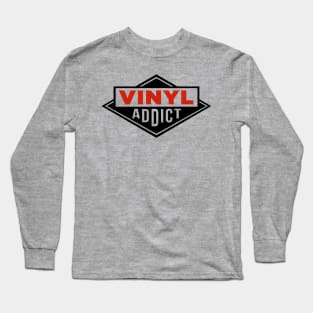 Vinyl Addict Long Sleeve T-Shirt